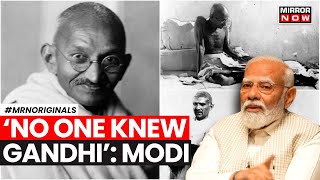 PM Modi | World Got To Know Mahatma Gandhi After Gandhi: PM Modi's Remarks Sparks Row | English News