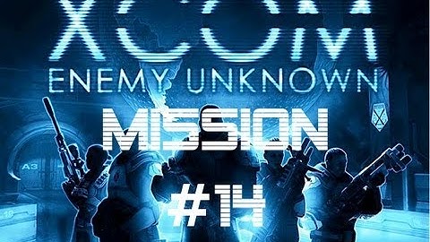 XCOM: Enemy Unknown - Let