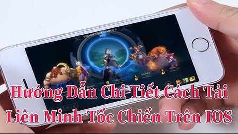 Cách Tải Liên Minh Tốc Chiến Bản Chính Thức Công Bố Ra Mắt Trên IOS.league of legend