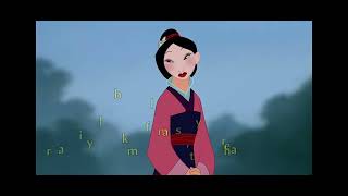 Reflection Mulan with lyrics /created by princessJohanna25