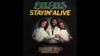 Bee Gees - Stayin Alive