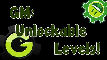 Game Maker Tutorial - Unlockable Levels