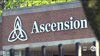 Ascension Hospital is still in the throes of a massive nationwide cyberattack