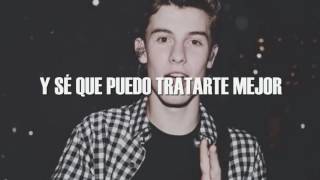 Video thumbnail of "Treat You Better | Shawn Mendes (TRADUCCIÓN AL ESPAÑOL)"
