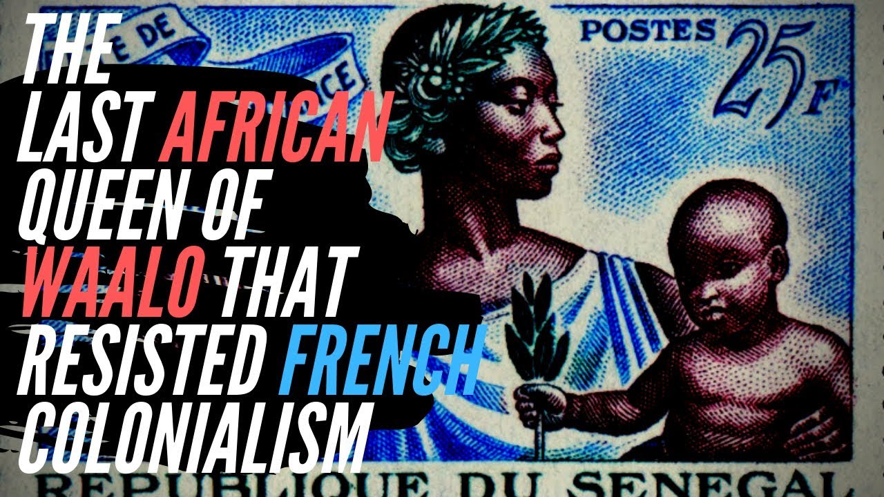 ⁣The Last African Queen of Waalo That Resisted French Colonialism
