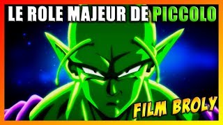 PICCOLO VA AVOIR UN RÔLE TRÈS IMPORTANT DANS LE FILM BROLY ? PICCOLO VA AVOIR UN RÔLE TRÈS IMPORTANT DANS LE FILM BROLY ?