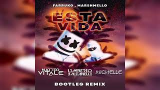 Marshmello, Farruko - Esta Vida(Matteo Vitale, Umberto Balzanelli, Michelle Bootleg Remix) Resimi