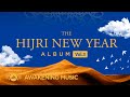 Awakening Music - The Hijri New Year Album, Vol.3