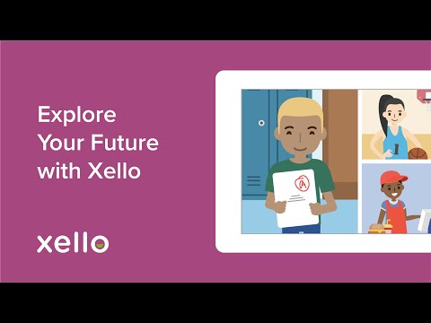 Explore Your Future with Xello