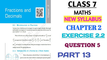 CLASS 7 MATHS CHAPTER 2 FRACTIONS AND DECIMALS EXERCISE 2.2 QUESTION 5 PART13 (NEW BOOK)@nksclasses