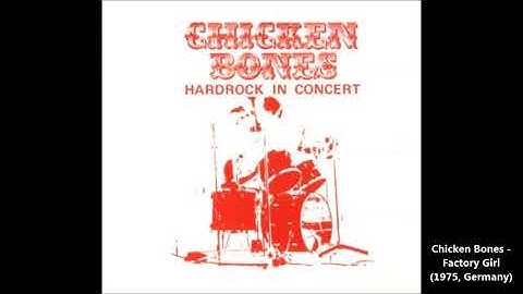 Chicken Bones - Factory Girl (1975, Germany)