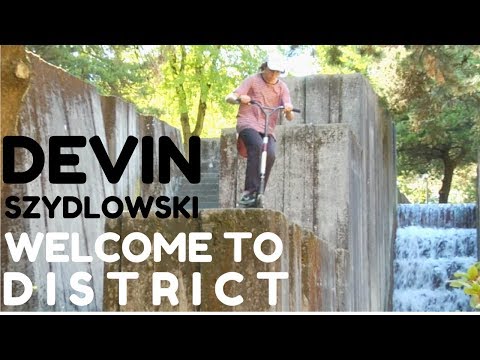 Devin Szydlowski | Welcome to District