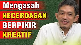 Cara Berpikir Cerdas Solutif Dan Kreatif  Ust Dr H Fahruddin Faiz Sag Mag  Ngaji Filsafat