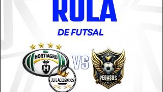 4ª COPA ROLA BOLA DE FUTSAL - JEFE ACES. X PEGASUS FUTSAL