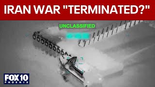 Trump administration says Iran war 'terminated' before deadline | FOX 10 Phoenix