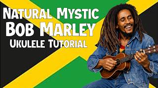 Natural Mystic - Bob Marley | Ukulele Tutorial with Play Along