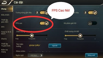Hướng Dẫn Bật FPS Cao Trong Game Liên Quân Mobile