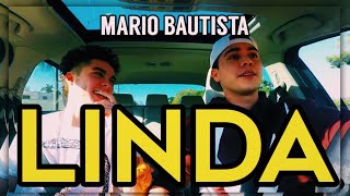 Mario Bautista - Linda (Preview)