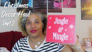 Christmas Decor Haul Pt 2 | Five Below, Target, Ross &amp; MORE!