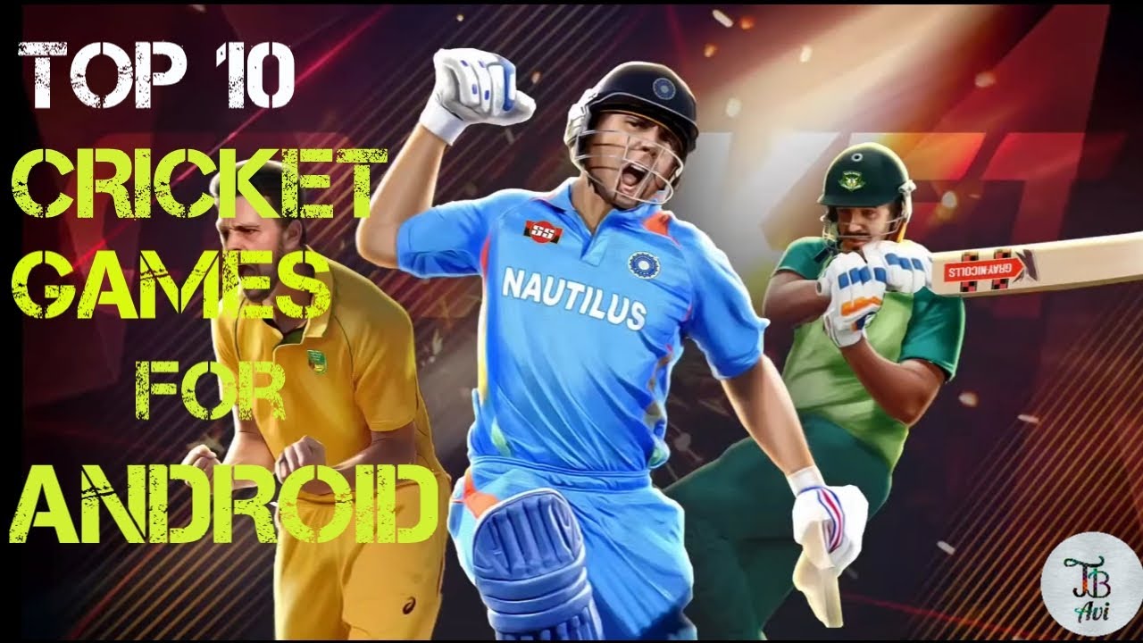 TOP 10 LATEST CRICKET GAMES FOR ANDROID 2020