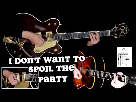 i-don't-want-to-spoil-the-party---lead-and-rhythm-guitars