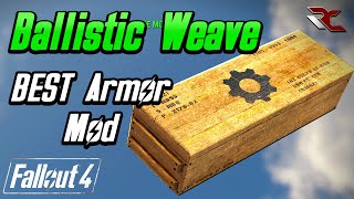 Fallout 4 | How to Get BALLISTIC WEAVE Armor Mod! (Best Armor Mods in Fallout 4)