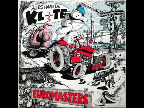 Euromasters - Alles Naar De Klote (Rotterdam Mix)