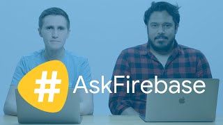 Firebase Extensions #AskFirebase