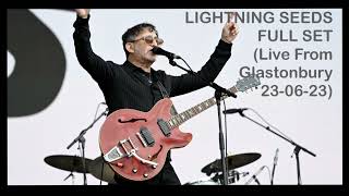 Lightning Seeds (Live From Glastonbury 2023) (Other Stage) Full Set 23-06-23 - HQ Audio