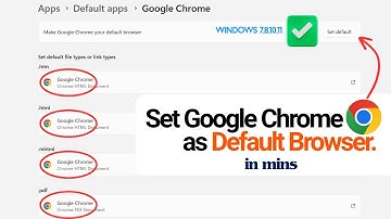 Make Google Chrome Default Browser in Windows 7, 8,10,11 🔥 Set Chrome as Default in Mins