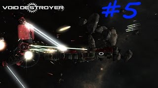 Let's Play Void Destroyer - Ep. 5 - Slow Aggression!