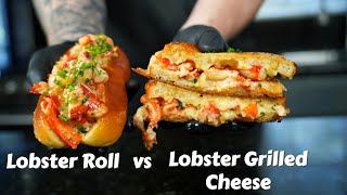 If You Like Lobster, This One Is For You!  Lobster Grilled Cheese vs The Lobster Roll