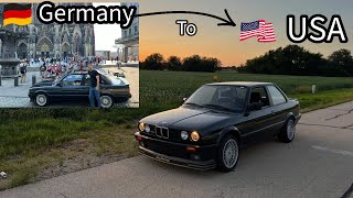 Taking Delivery of My Freshly Imported Alpina B3 2.7 BMW E30 From Germany
