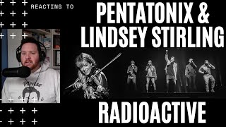 THIS WAS WAY BETTER THEN I EXPECTED ! - RADIOACTIVE - PENTATONIX &amp; LINDSEY STIRLING [REACTION] REACT