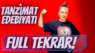 TANZİMAT FULL TEKRAR / TÜM BİLMENİZ GEREKENLER !