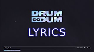 Video thumbnail of "K/DA - DRUM GO DUM ft. Aluna, Wolftyla, Bekuh BOOM"