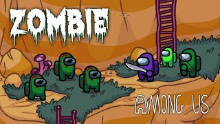 Among Us Zombie - Ep 38 (Animation)