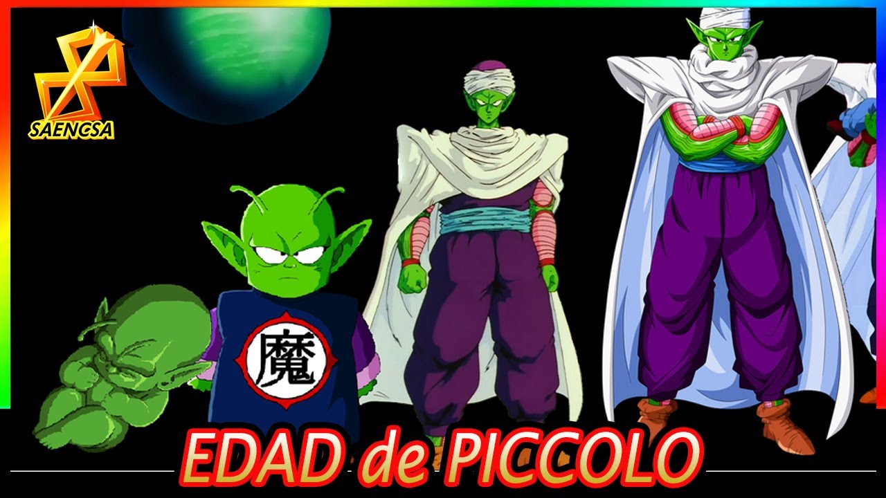 La EDAD de PICCOLO y su crecimiento prematuro dragonball YouTube