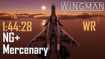 Project Wingman v2.0 -- Mercenary Speedrun in 1:44:28 | WR