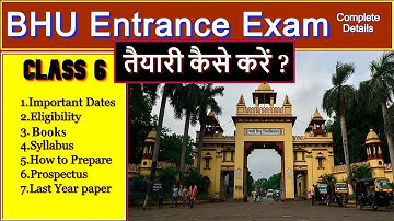 BHU CHS ENTRANCE TEST(SET), Syllabus, Pattern, Strategy Imp. Dates. How To Crack,Complete Details.