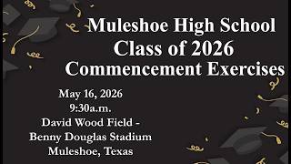 MHS Class of 2026 Graduation Livestream
