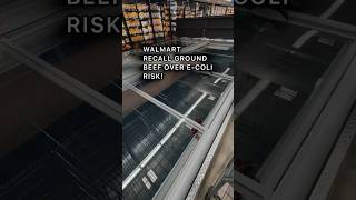 Walmart Recalls Ground Beef Over E. coli Risk!