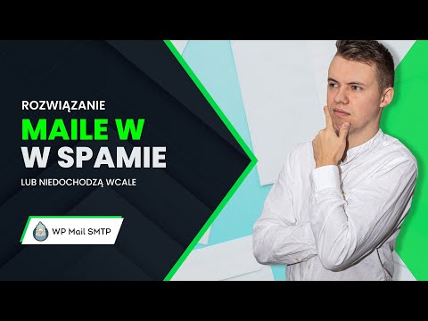 Maile z formularza, Woocommerce nie dochodzą lub trafiają do SPAMu? Oto rozwiązanie [WP Mail SMTP]