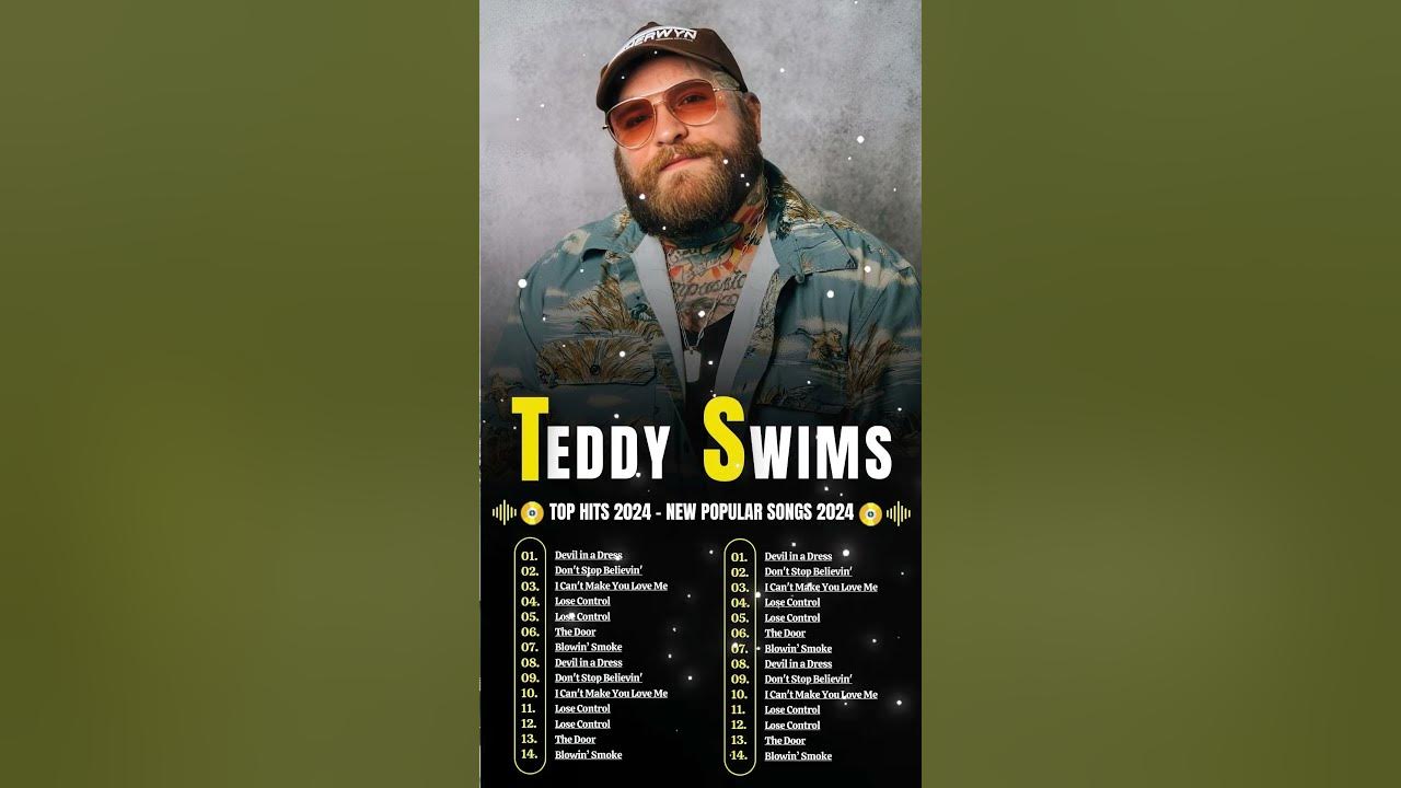 Teddy Swims Greatest Hits Full Album 2024 - Teddy Swims Greatest Songs Playlist 2024