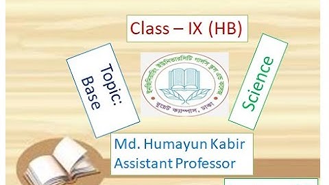 EUGSC - Class - IX (HB), Subject:Science(Chem), Lecture - 05, Md. Humayun Kabir, Assistant Professor