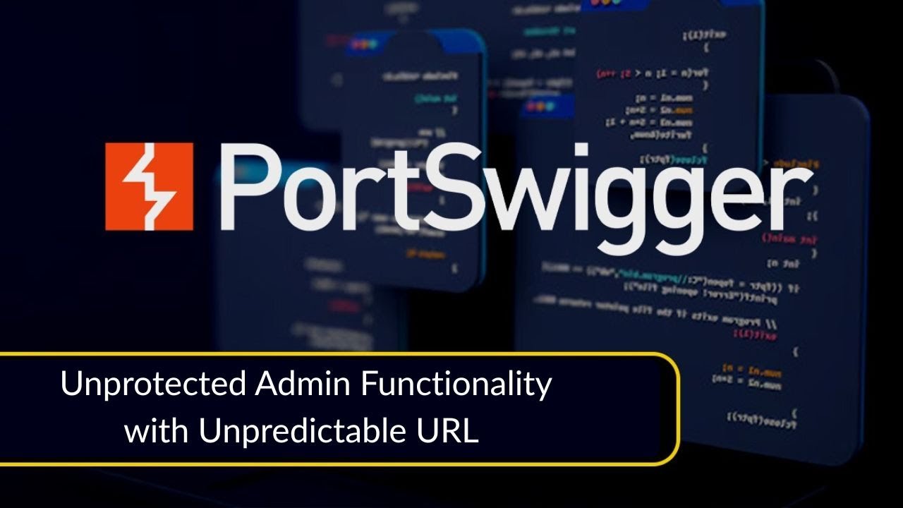 Access Control 2 | Unprotected Admin Functionality with Unpredictable ...