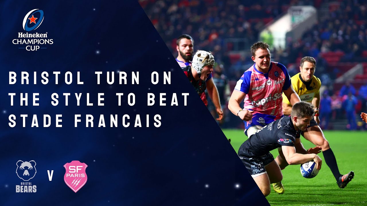 Highlights - Bristol Bears v Stade Francais Paris Round 3 │Heineken Champions Cup Rugby 2021/22