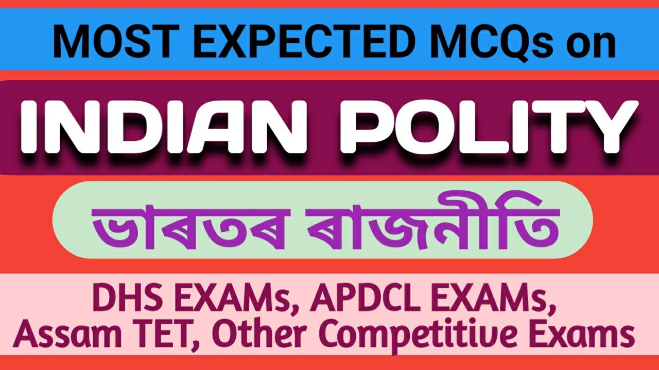 INDIAN POLITY MCQs DHS Exam APDCL EXAM ATET Exam indian-polity-mcqs-dhs-exam-apdcl-exam-atet-exam