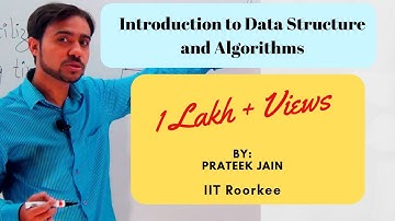 Tutorial 1 : Introduction to Algorithm and Data Structure in Hindi
