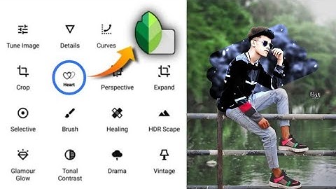 Snapseed New 2 Tricks Best Color Effect New Snapseed Photo Editing